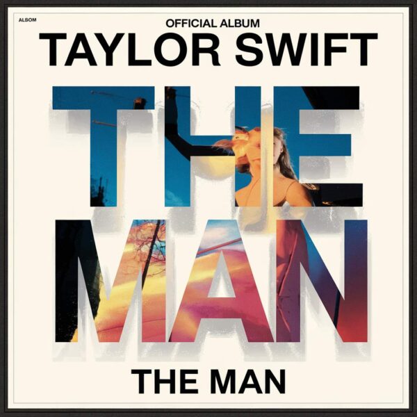 Taylor Swift - The Man