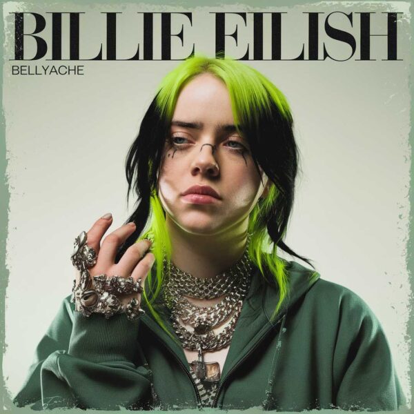 Billie Eilish - Bellyache