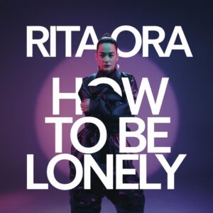 SF1119805 – Rita Ora – How To Be Lonely