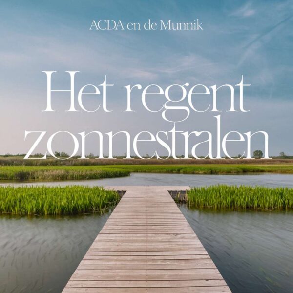Acda - Het regent zonnestralen