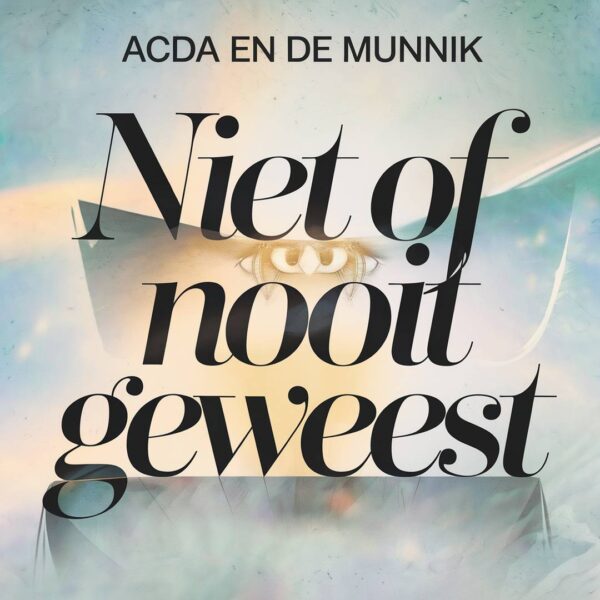 Acda - Niet of nooit geweest