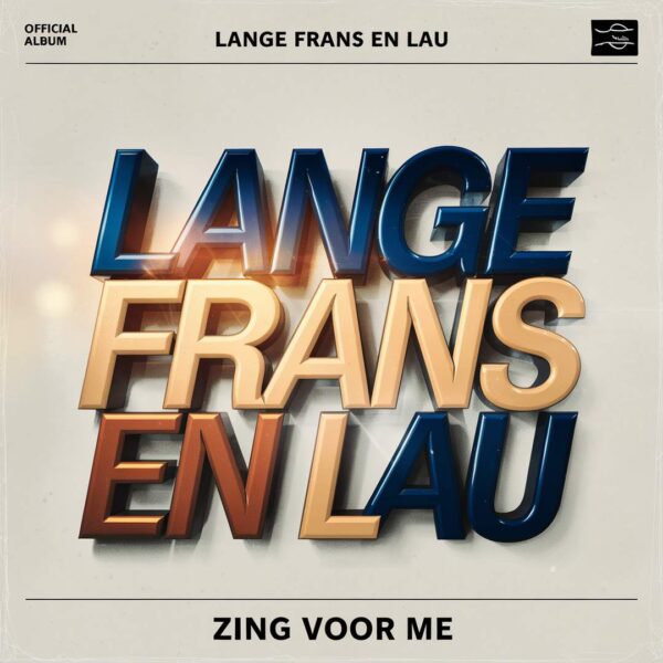 Lange Frans - Zing voor me