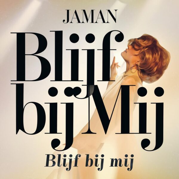 Jaman - Blijf bij mij