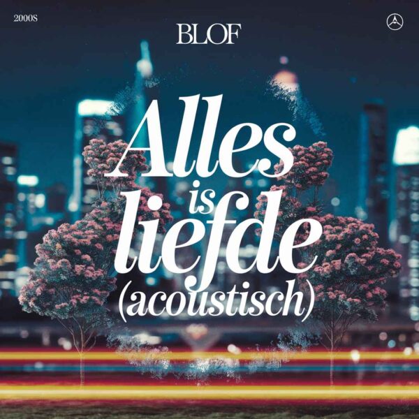 Blof - Alles is liefde (acoustisch)