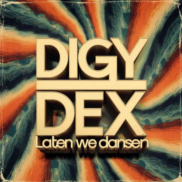Diggy Dex - Laten we dansen