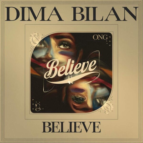 Dima Bilan - Believe