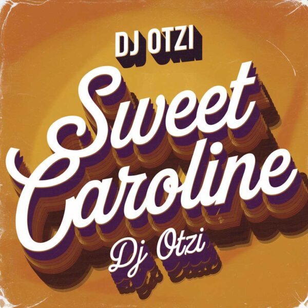 DJ Otzi - Sweet Caroline