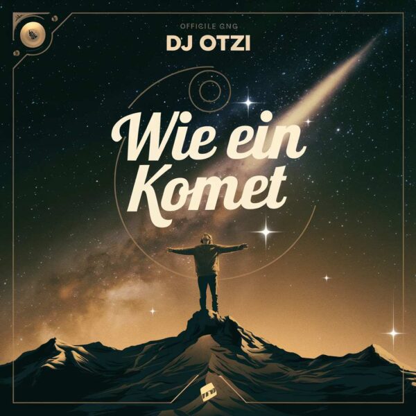 DJ Otzi - Wie ein Komet