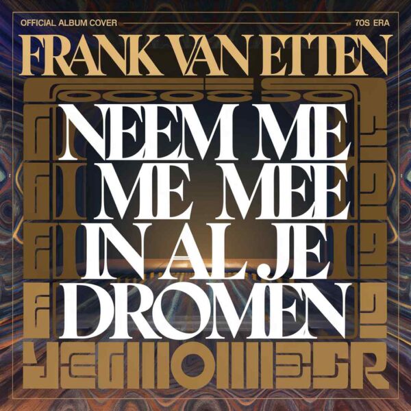 Frank Van Etten - Neem me mee in al je dromen