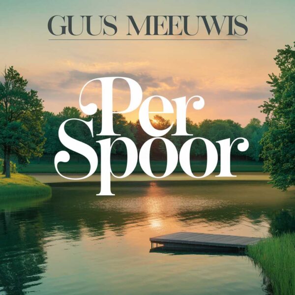 Guus Meeuwis - Per spoor