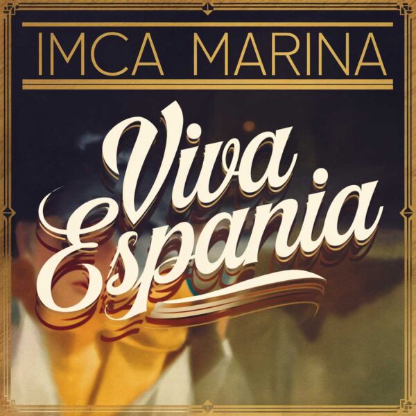 Imca Marina - Viva Espania