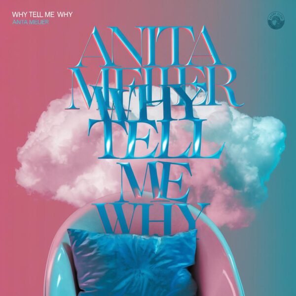 Anita Meijer - Why tell me why