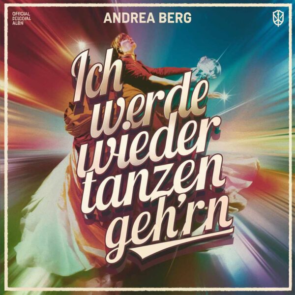 Andrea Berg - Ich werde wierder tanzen geh'n