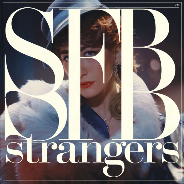 SFB - Strangers