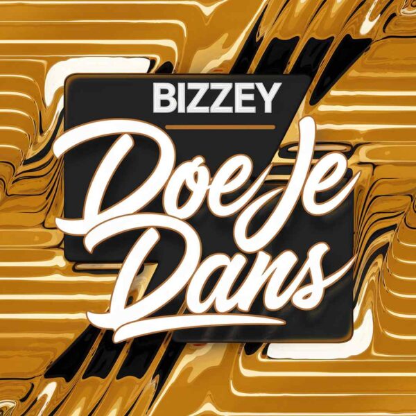 Bizzey - Doe je dans