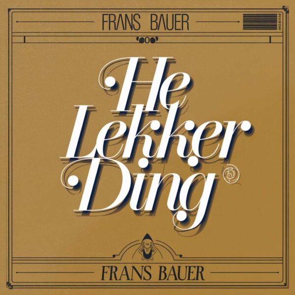 Frans Bauer - He lekker ding