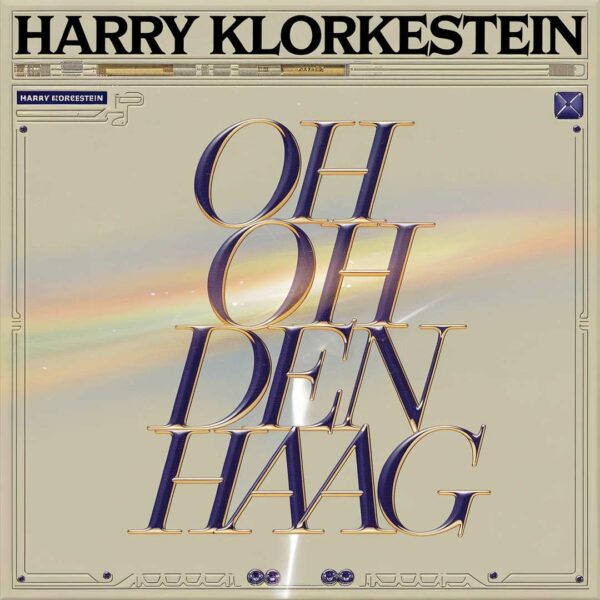 Harry Klorkestein - Oh Oh Den Haag