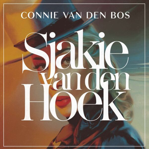 Connie van den Bos - Sjakie van de hoek
