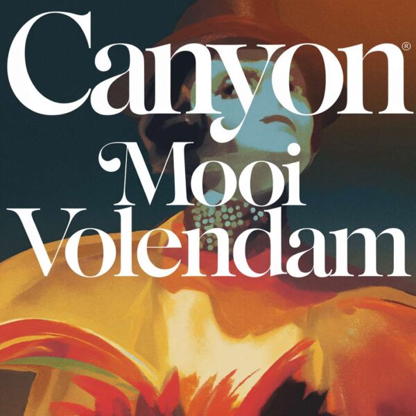 Canyon - Mooi Volendam