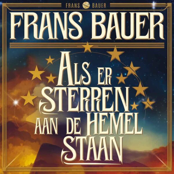 Frans Bauer - Als er sterren aan de hemel staan