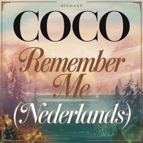 Coco - Remember Me (Nederlands)