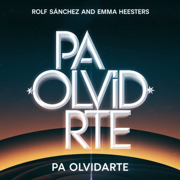 Rolf Sanchez and Emma Heesters - Pa Olvidarte