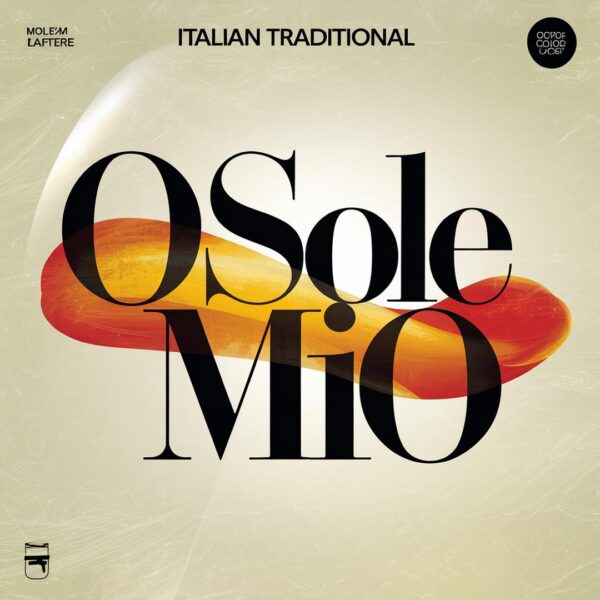 Italian traditional - O Solo mio