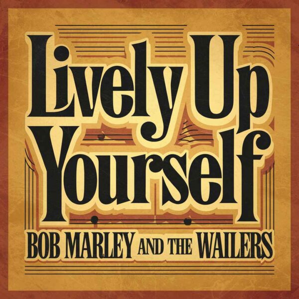 Bob Marley - Lively Up Yourself