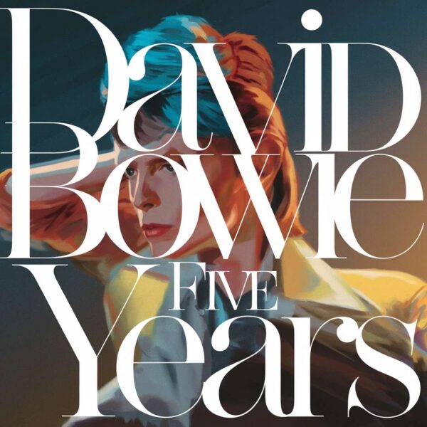 David Bowie - Five Years