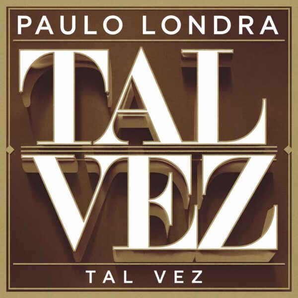 Paulo Londra - Tal Vez