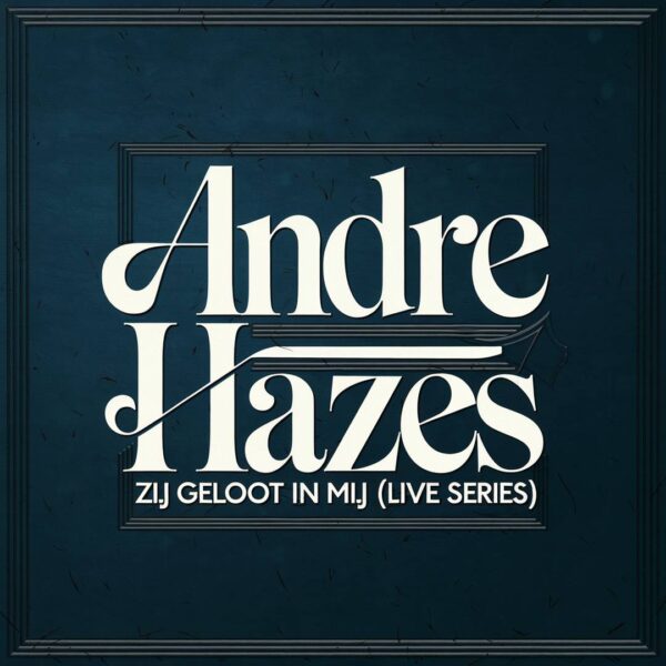 Andre Hazes - Zij Gelooft In Mij