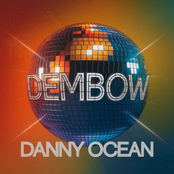 Danny Ocean - Dembow