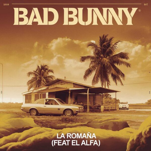 Bad Bunny - La Romana (feat El Alfa)