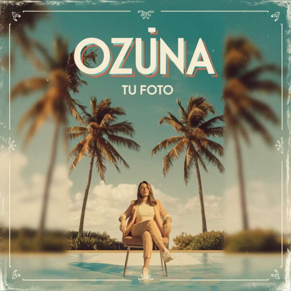 Ozuna - Tu Foto