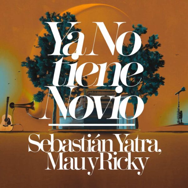 Sebastian Yatra - Ya No Tiene Novio