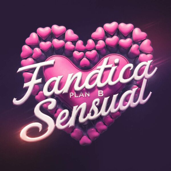 Plan B - Fanatica Sensual
