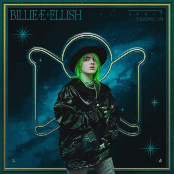 Billie Eilish - Therefore I Am