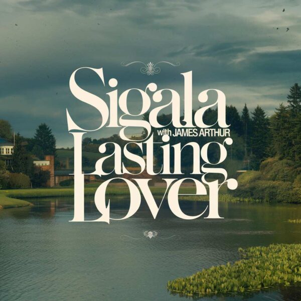 Sigala - Lasting Lover