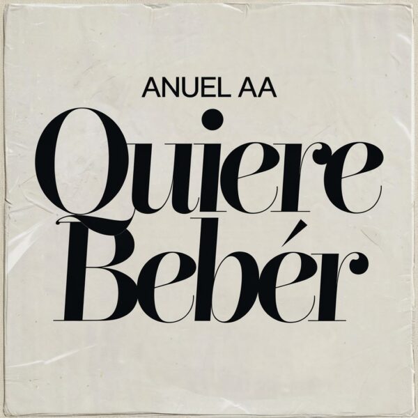 Anuel AA - Quiere Beber