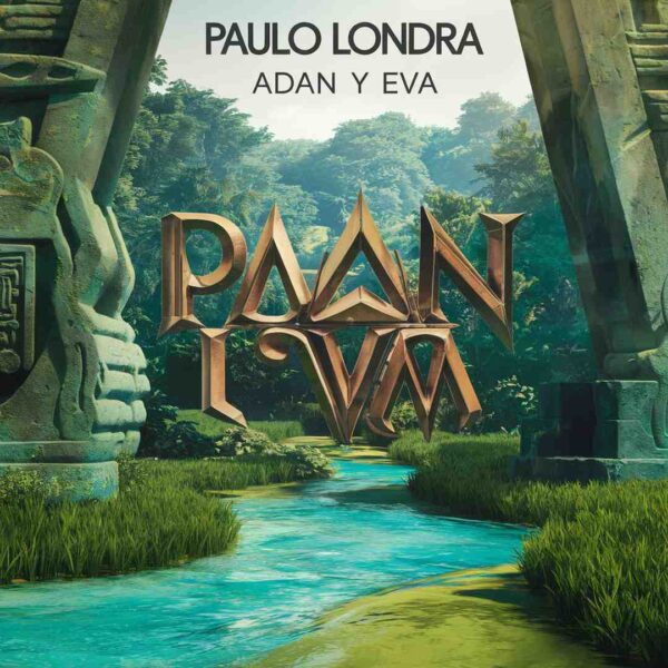 Paulo Londra - Adan y Eva