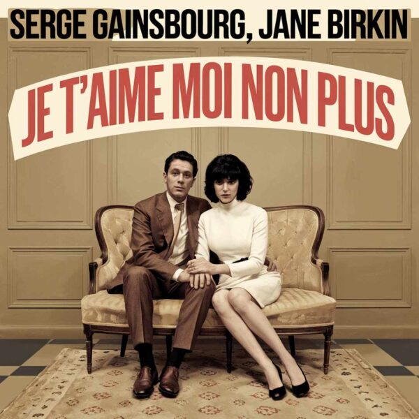 Serge Gainsbourg - Je t'aime moi non plus