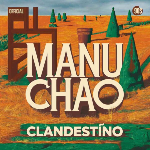 Manu Chao - Clandestino