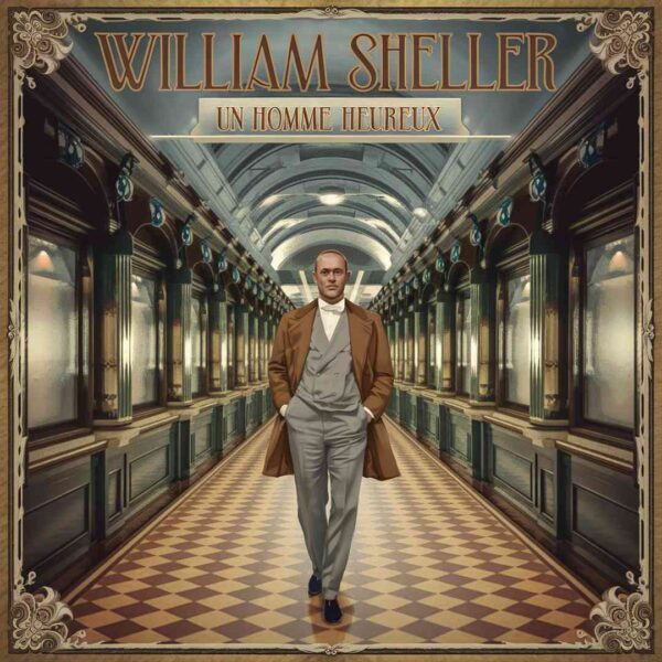 William Sheller - Un homme heureux