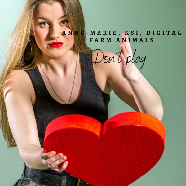 Anne-Marie - Don't Play