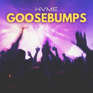 SF1124299 – HVME – Goosebumps