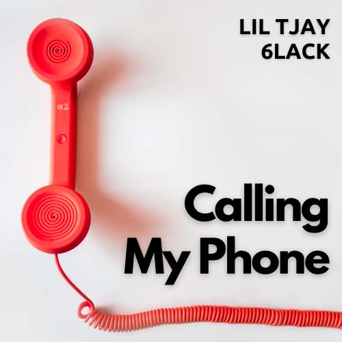 Lil Tjay - Calling My Phone