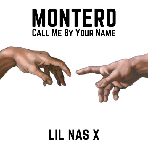 Lil Nas X - MONTERO (Call Me By Your Name) (EXPLICIT)