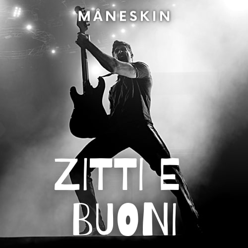 Maneskin - Zitti E Buoni (Eurovision 2021 winner)