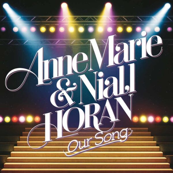 Anne-Marie - Our Song