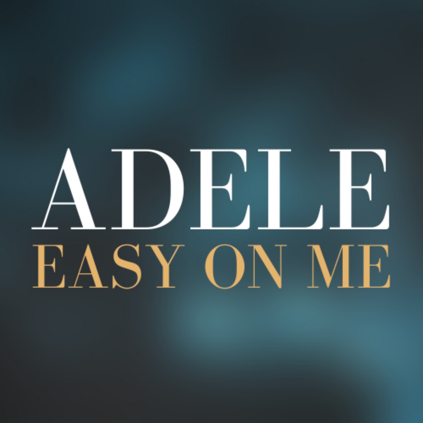 Adele - Easy On Me